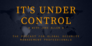 It's Under Control Podcast from Riley Risk
